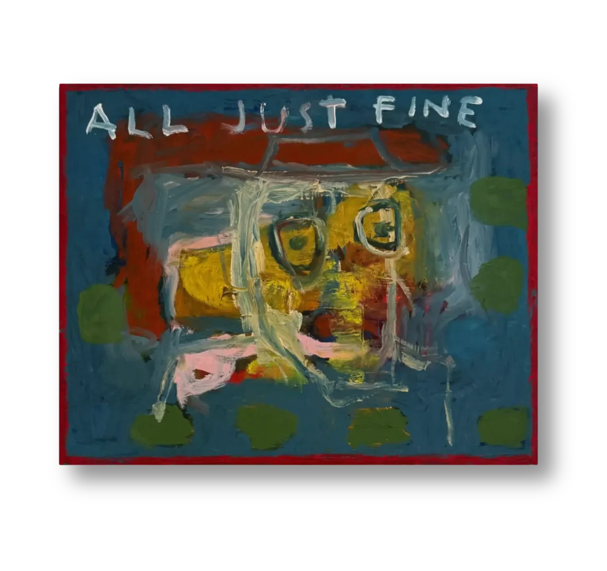 All just fine